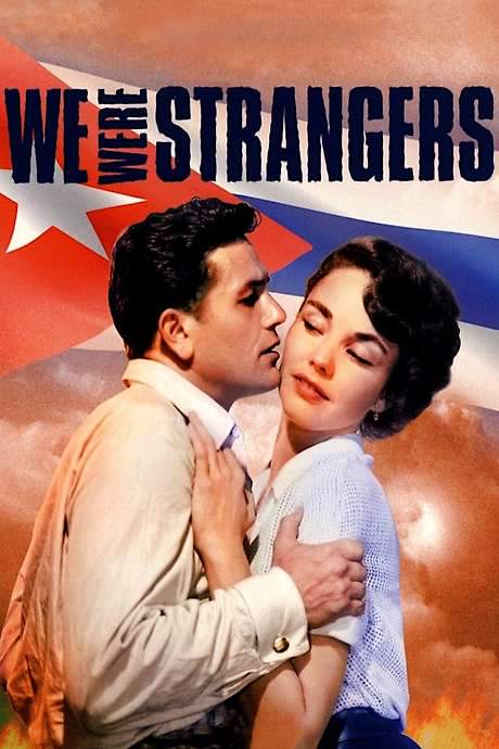 We Were Strangers